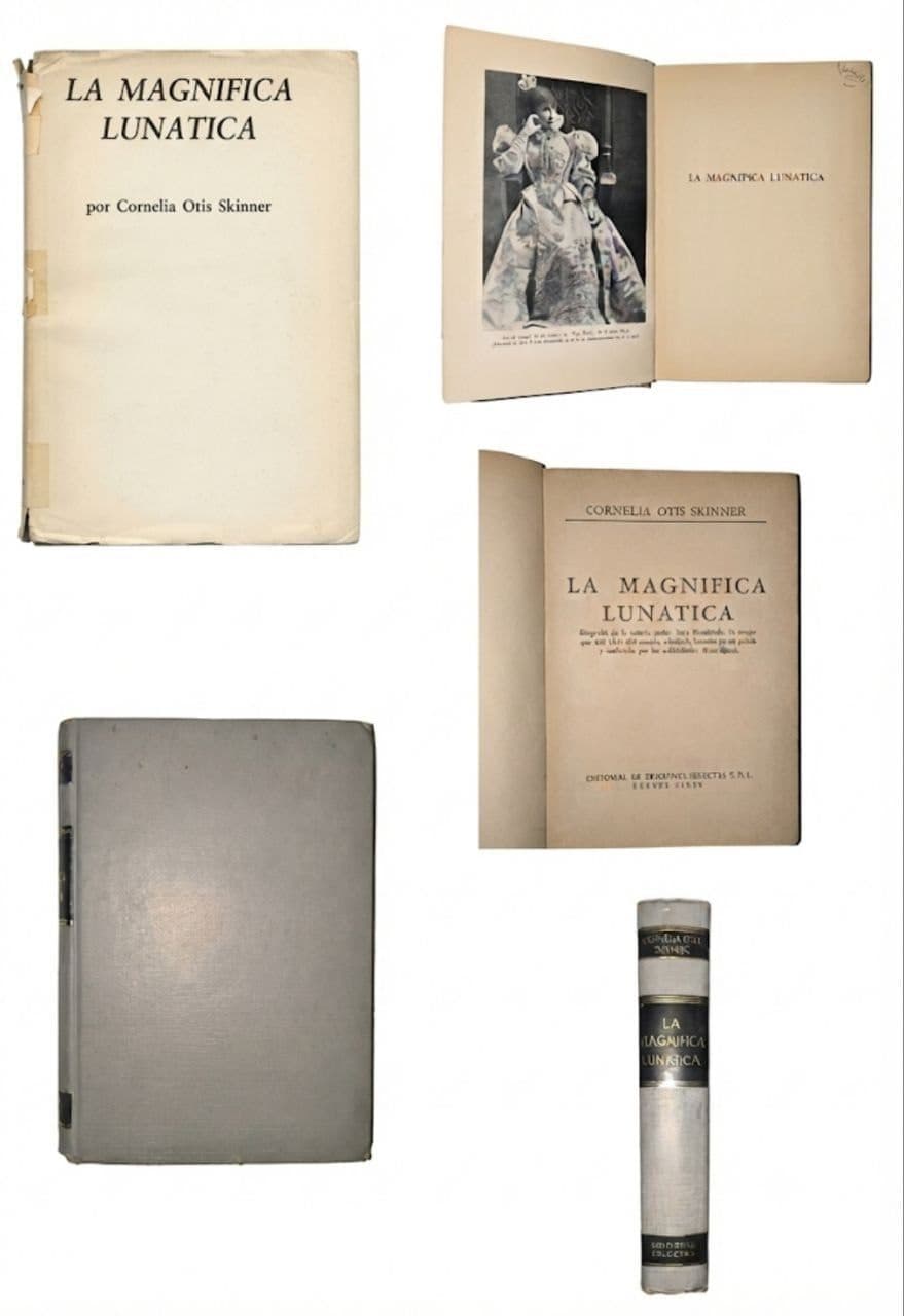 La Magnifica Lunática – Cornelia Otis Skinner